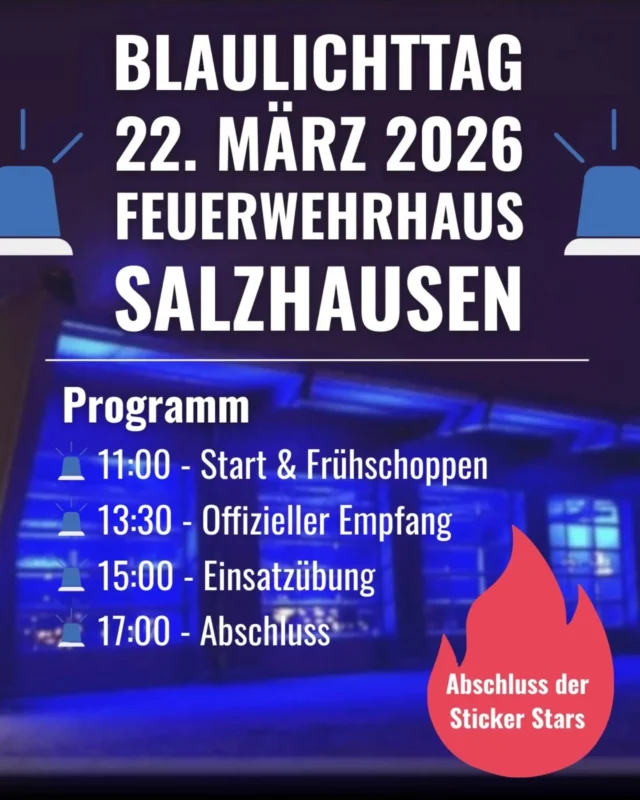Blaulichttag am 22.03.2026 🔥🚨

Am 22.03. ab 11:00 Uhr findet bei uns am Feuerwehrhaus der Blaulichttag statt!

Wir feiern das Ende unserer großen Stickerstars - Aktion und gleichzeitig 5 Jahre am Standort in Witthöftsfelde.

Euch erwartet u.a. eine große Einsatzübung, die allerletzte Tauschbörse, eine Fahrzeugausstellung, verschiedene Mitmachaktionen, Mettwurst-Kuppeln u.v.m.

Fürs leibliche Wohl ist natürlich auch gesorgt, inklusive einiger Highlights.

Mit dabei sind die Kollegen von der Polizei, DLRG, DRK und den Johannitern.

Save the date und schaut vorbei - wir freuen uns auf einen tollen Blaulichttag! 😊

Eure Feuerwehr Salzhausen