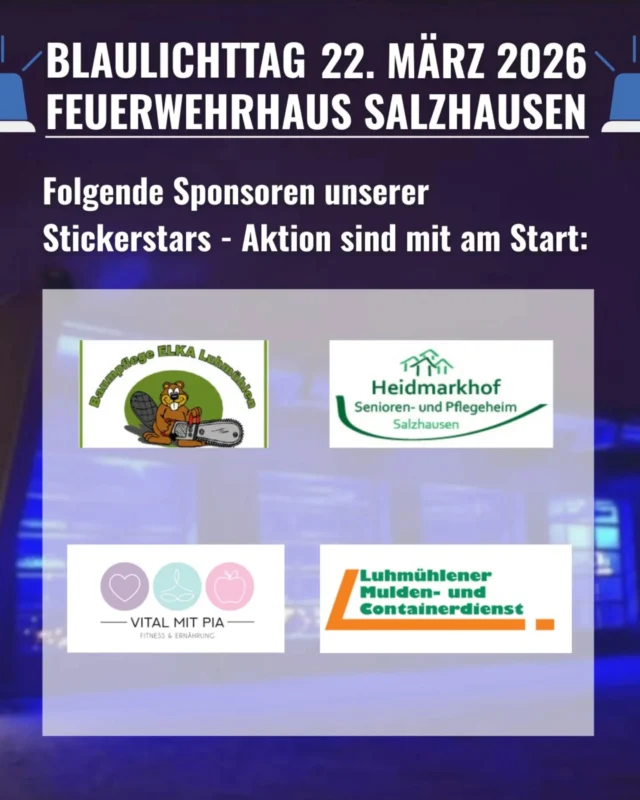 Nur noch 5 Tage bis zu unserem großen Blaulichttag 2026! 🚨🔥

Heute stellen wir euch weitere Sponsoren unserer Stickerstars - Aktion vor, die ebenfalls am Sonntag mit dabei sein werden:

🔥 @freund_von_greta_und_karl
🔥 @tagespflege_salzhausen
🔥 @vital_mit_pia 
🔥 @bode_entsorgung

Auch an euch, vielen Dank für die tolle Unterstützung! 😊
